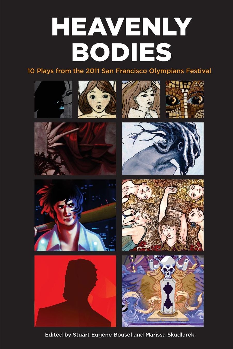 Heavenly Bodies: Ten Plays From the 2011 San Francisco Olympians Festival
