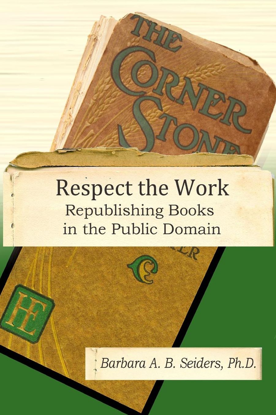 Respect the Work: Republishing Books in the Public Domain