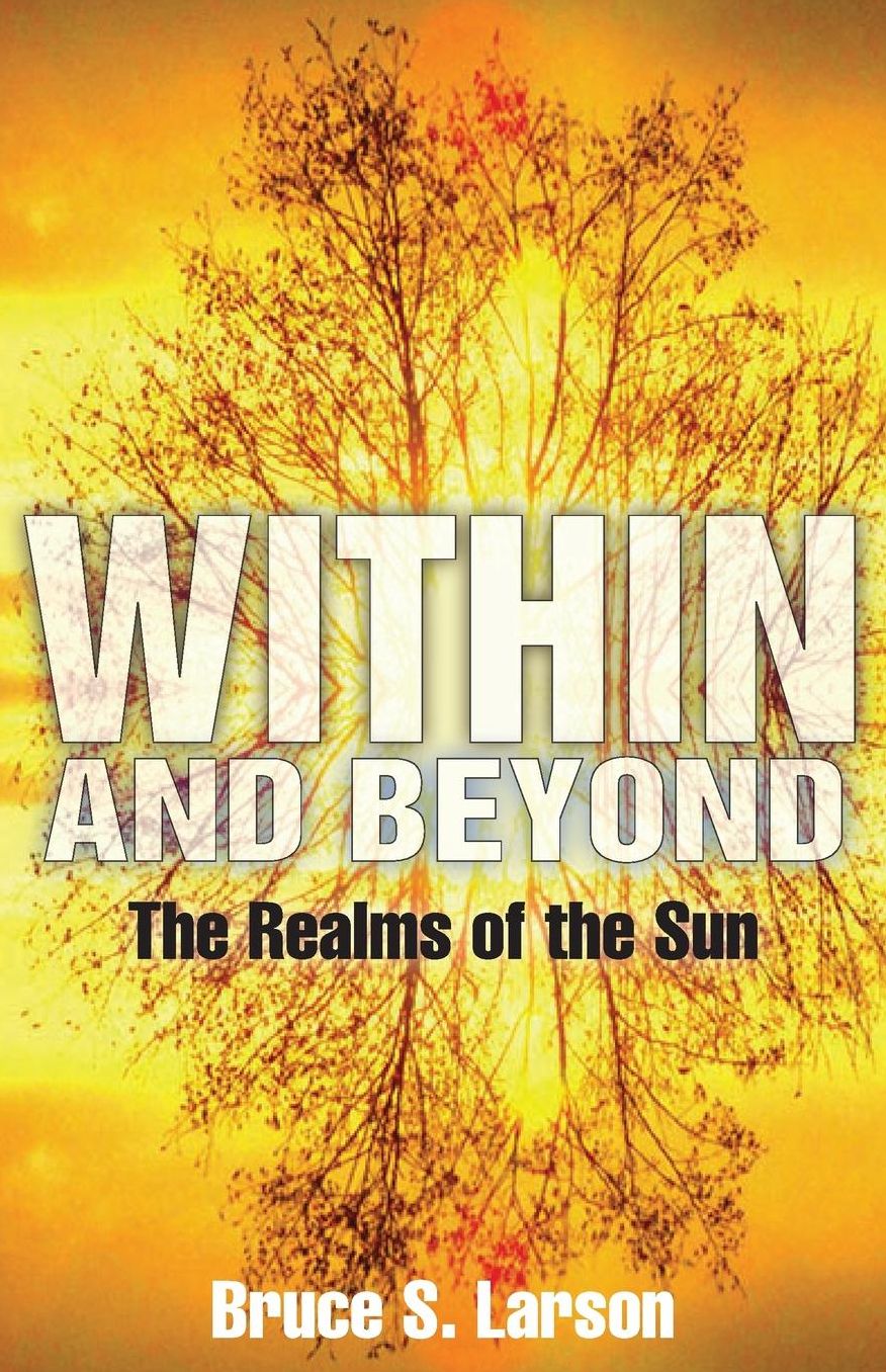 Within and Beyond: The Realms of the Sun