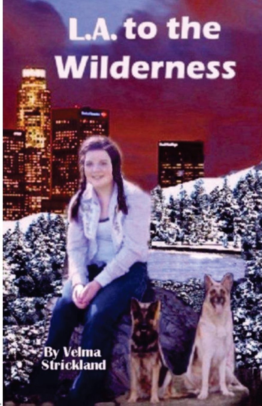 L. A. to the Wilderness