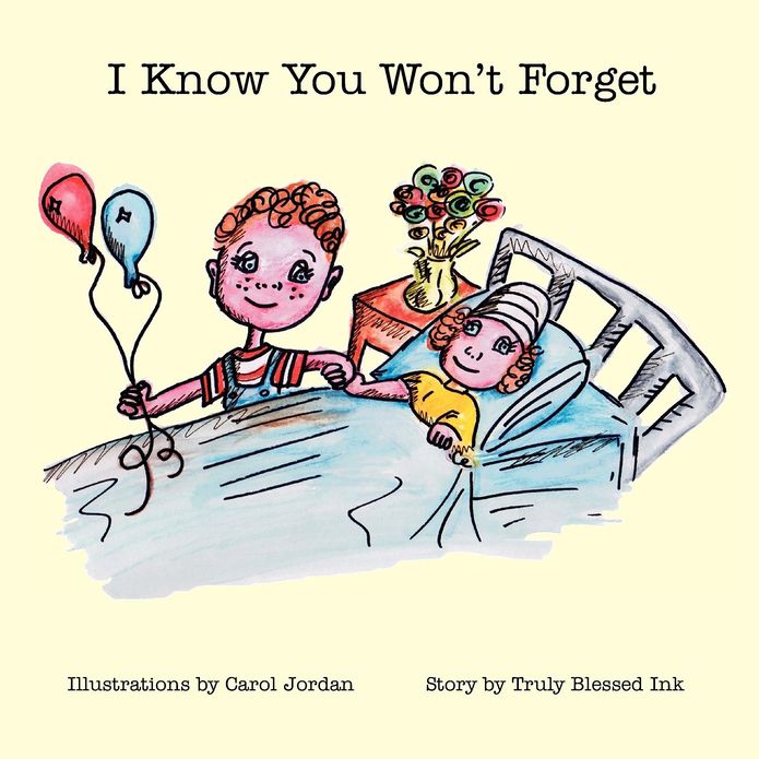 I Know You Won't Forget