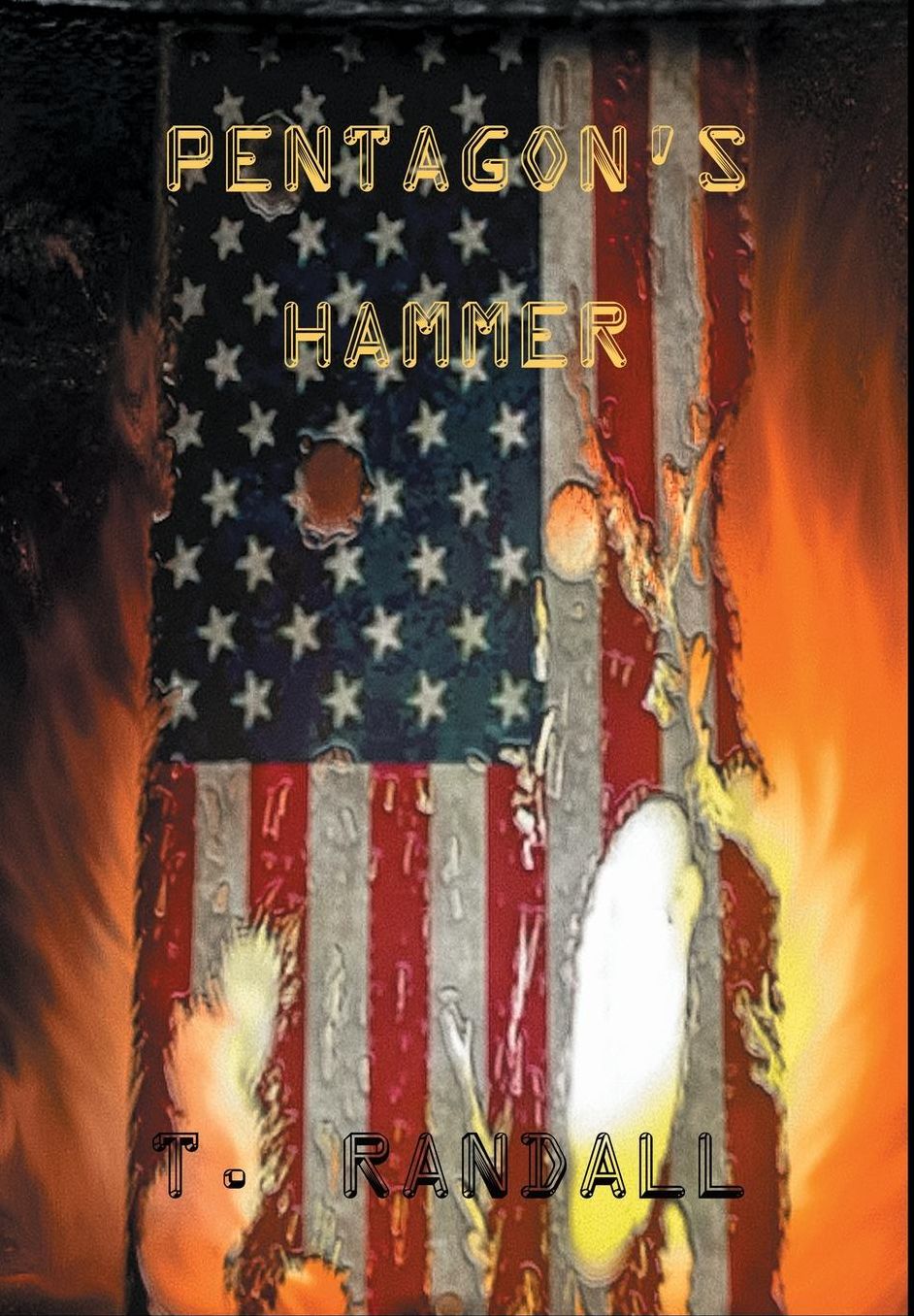 PENTAGON'S HAMMER: 12 Days to Armageddon