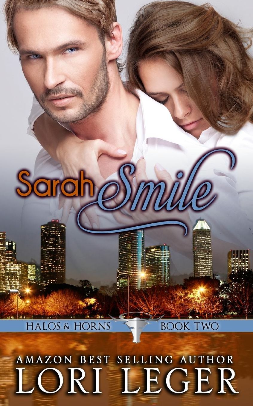 Sarah Smile: Halos & Horns: Book Two
