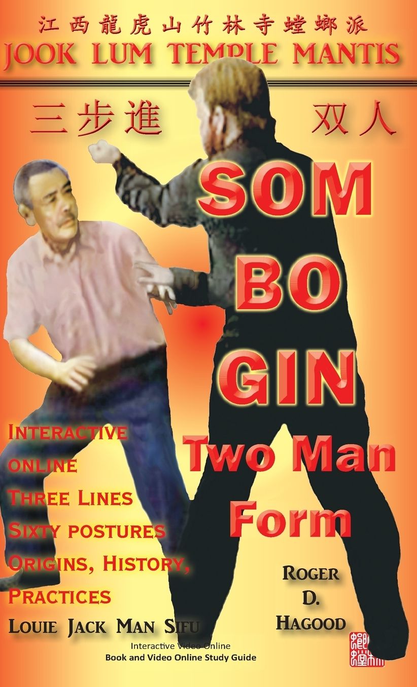 Som Bo Gin Two Man Form: Southern Praying Mantis Kung Fu