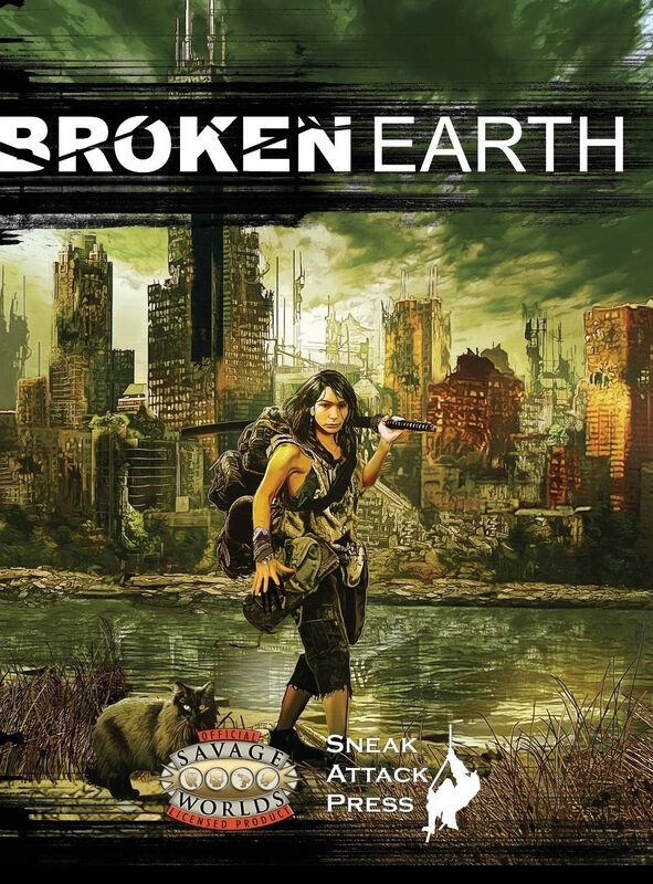 Broken Earth (Savage Worlds)