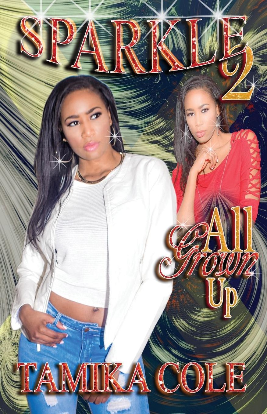 Sparkle 2: All Grown Up