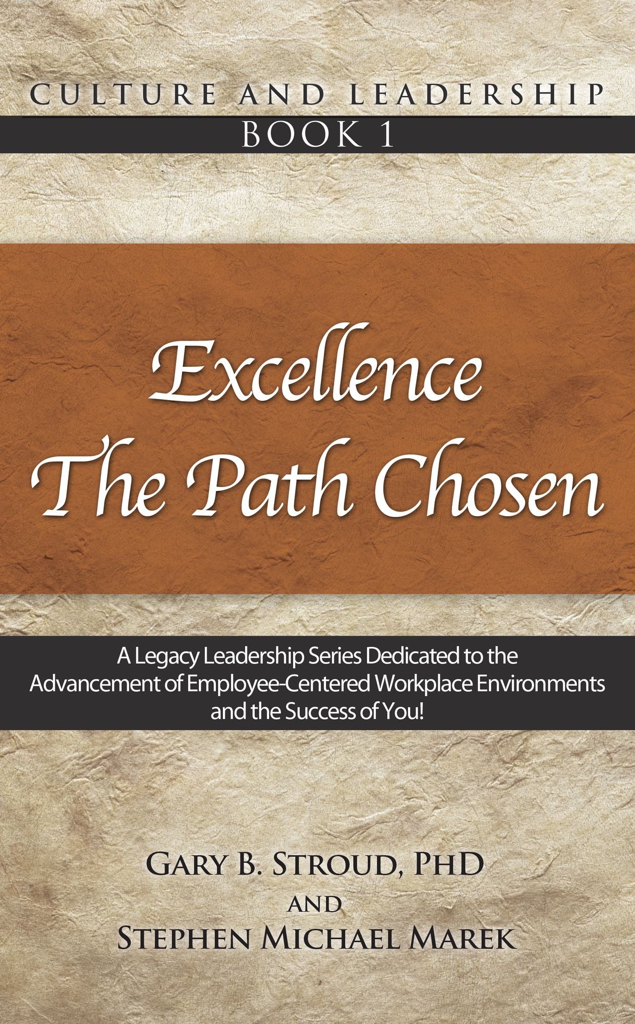 Excellence: The Path Chosen