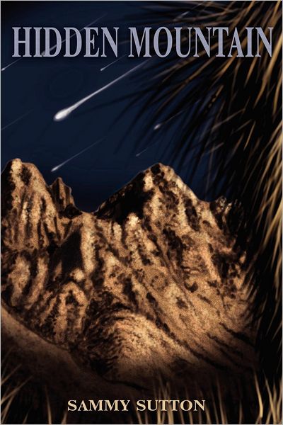 Hidden Mountain: The Dominguez Adventures