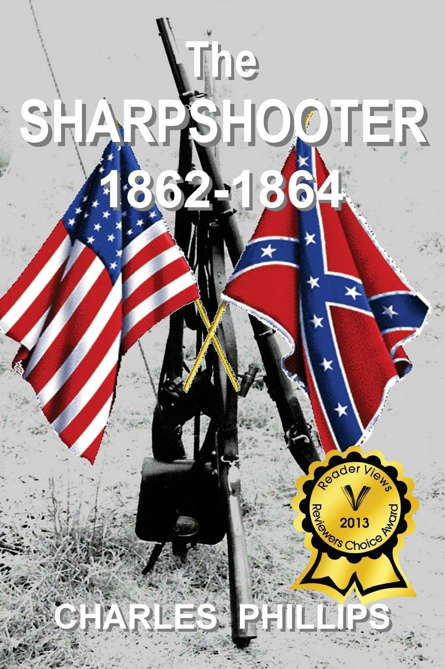 The Sharpshooter: 1862-1864