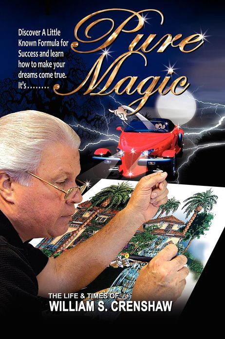 Pure Magic!: A Little-Known Formula For Success