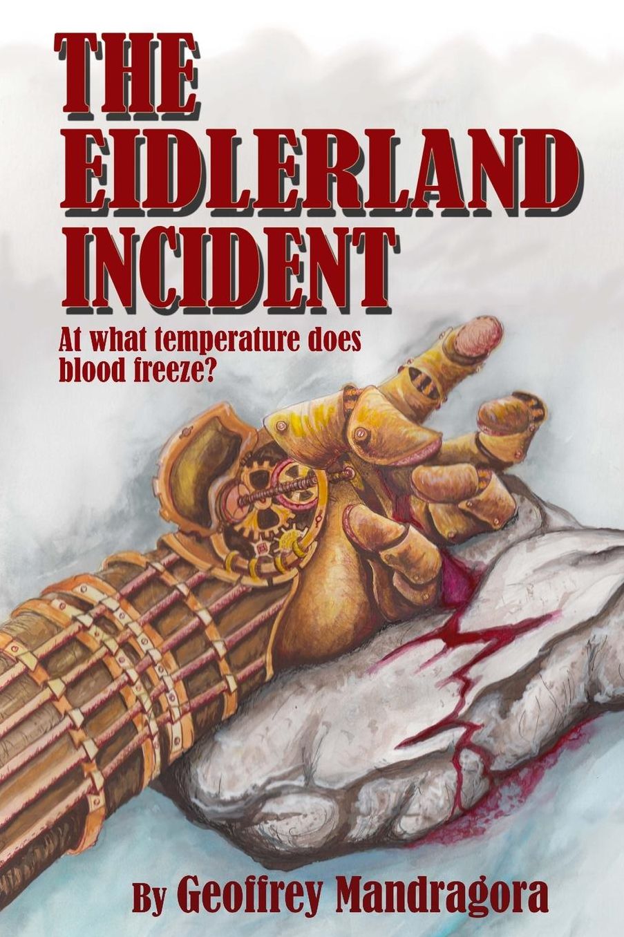 The Eidlerland Incident