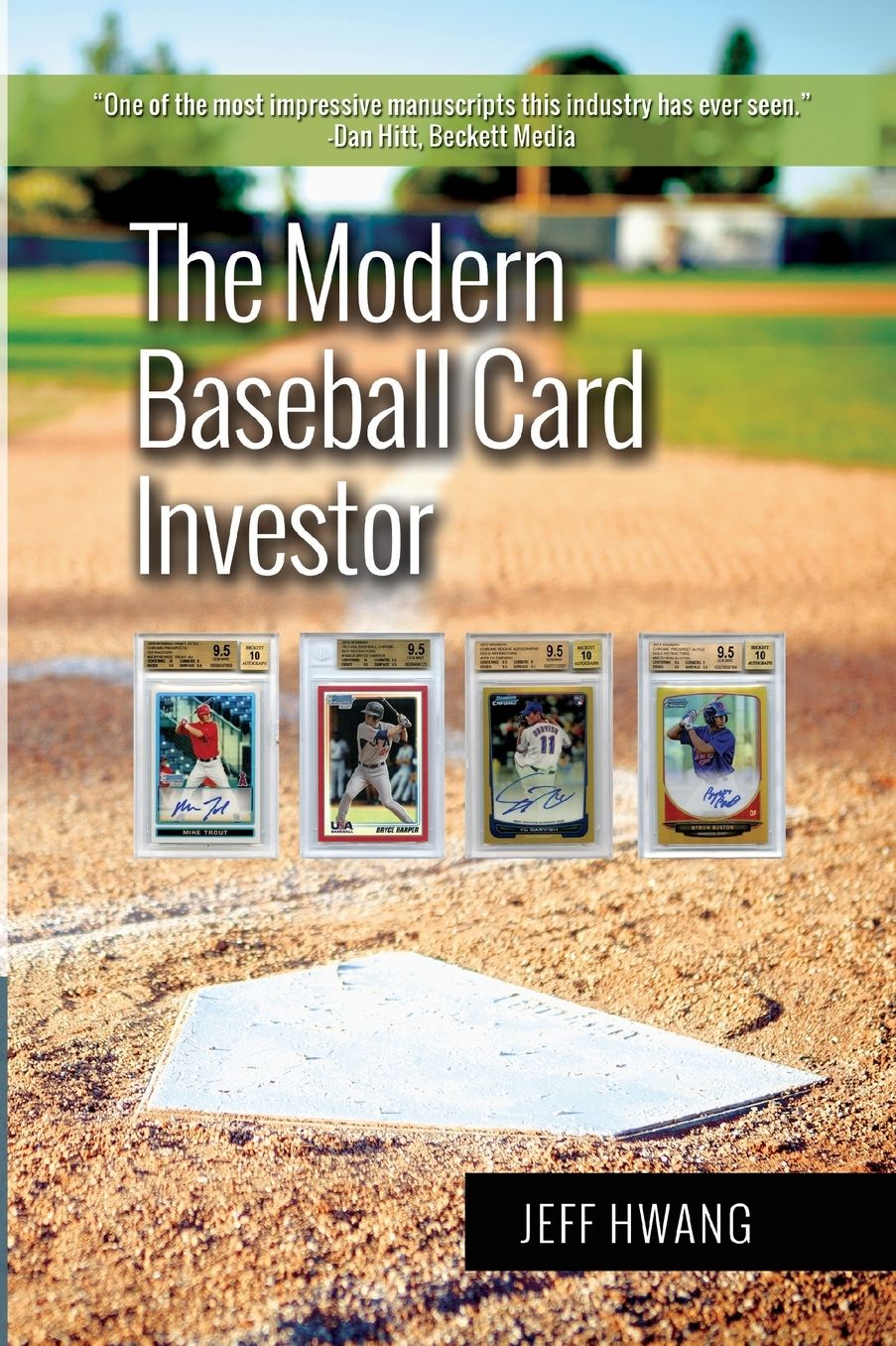 The Modern Baseball Card Investor