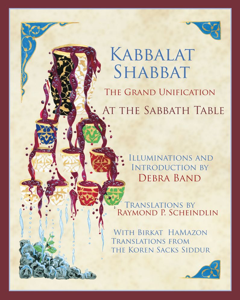 Kabbalat Shabbat: the Grand Unification: At the Sabbath Table