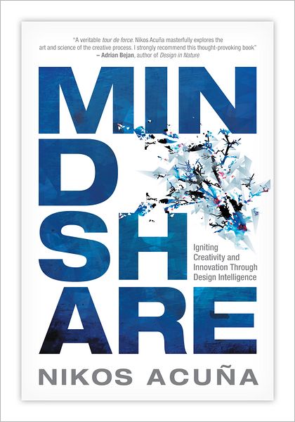 Mindshare: Igniting Creativity and Innovation Through Design Intelligence