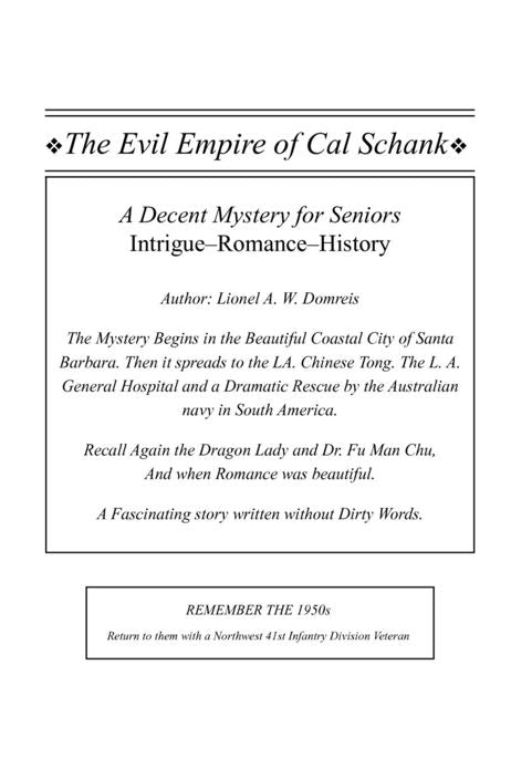 The Evil Empire of Cal Schank