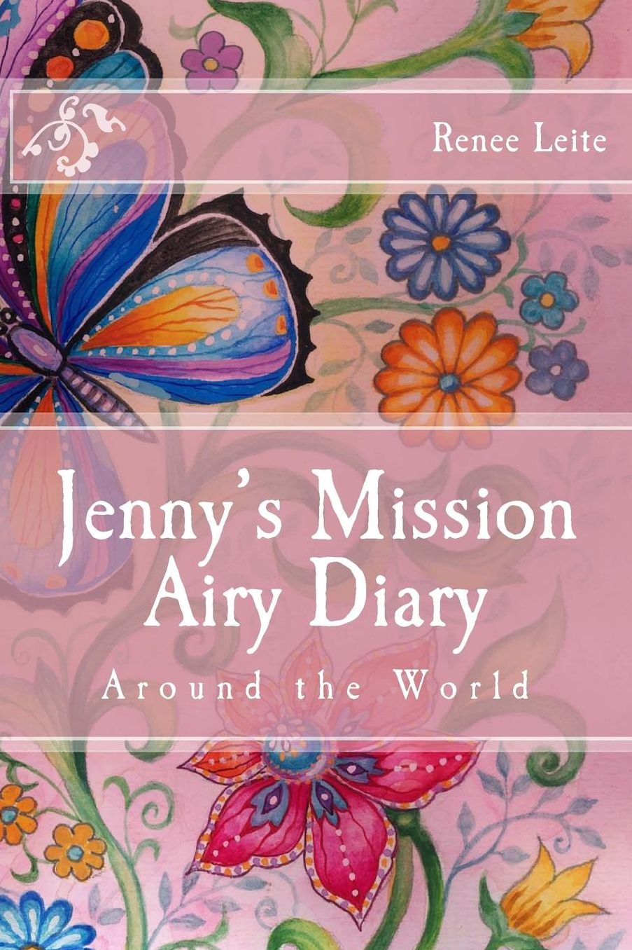 Jenny's Mission Airy Diary: Around the World