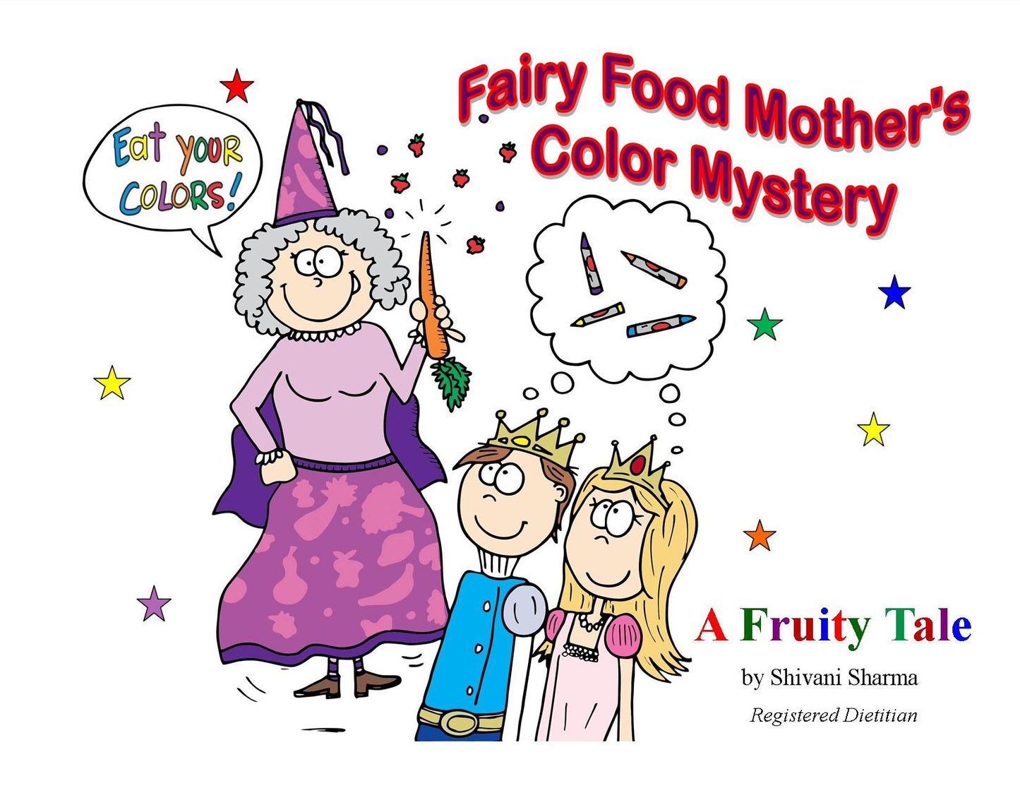 Fairy Food Mother's Color Mystery: A Fruity Tale