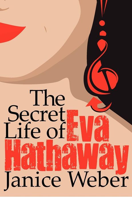 The Secret Life of Eva Hathaway