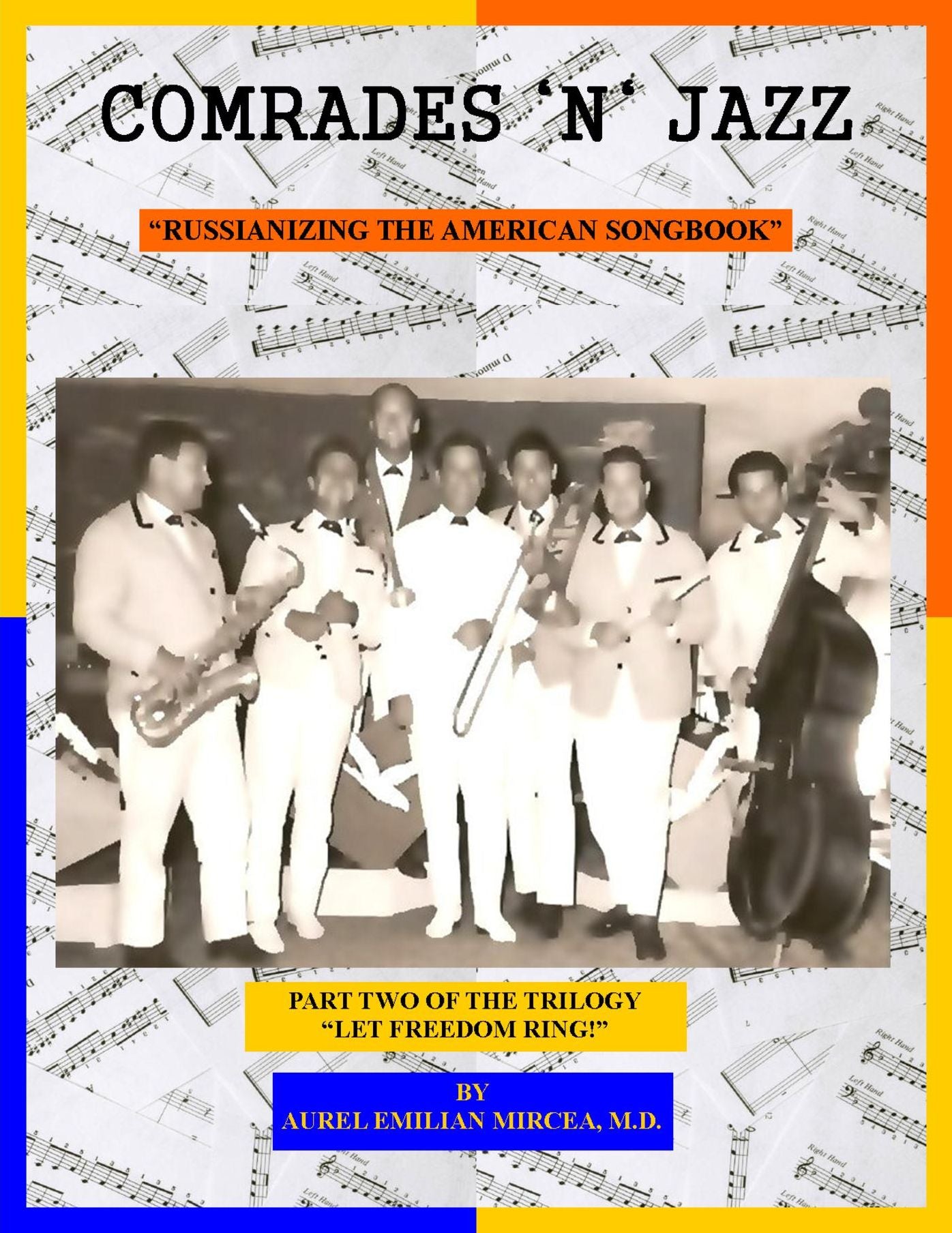 Comrades 'n' Jazz: Russianizing the Great American Songbook