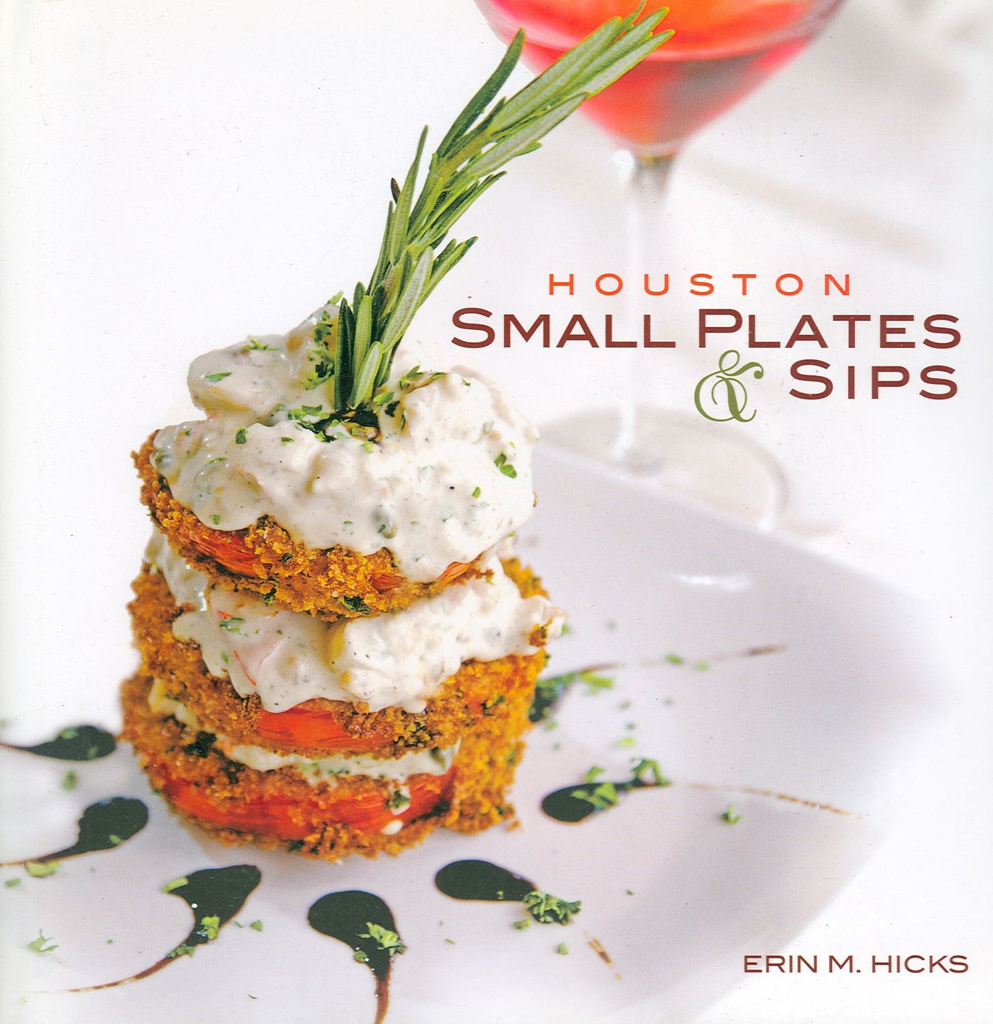 Houston Small Plates and Sips