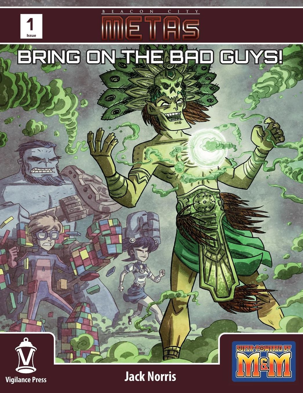 Beacon City METAs: Bring On the Bad Guys!