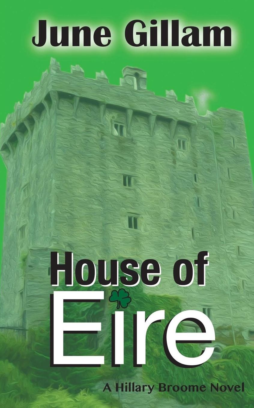 House of Eire: A Hillary Broome Novel