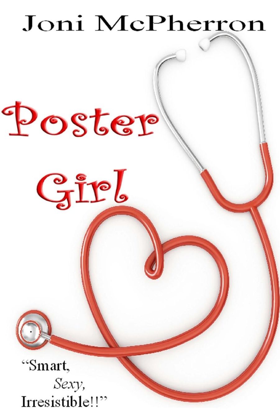 Poster Girl: Erotic Musings of an ER Physician