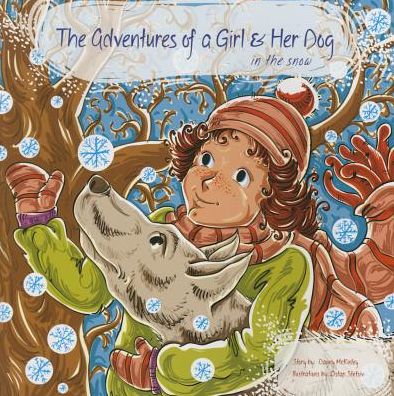 The Adventures of a Girl & Her Dog: In the Snow