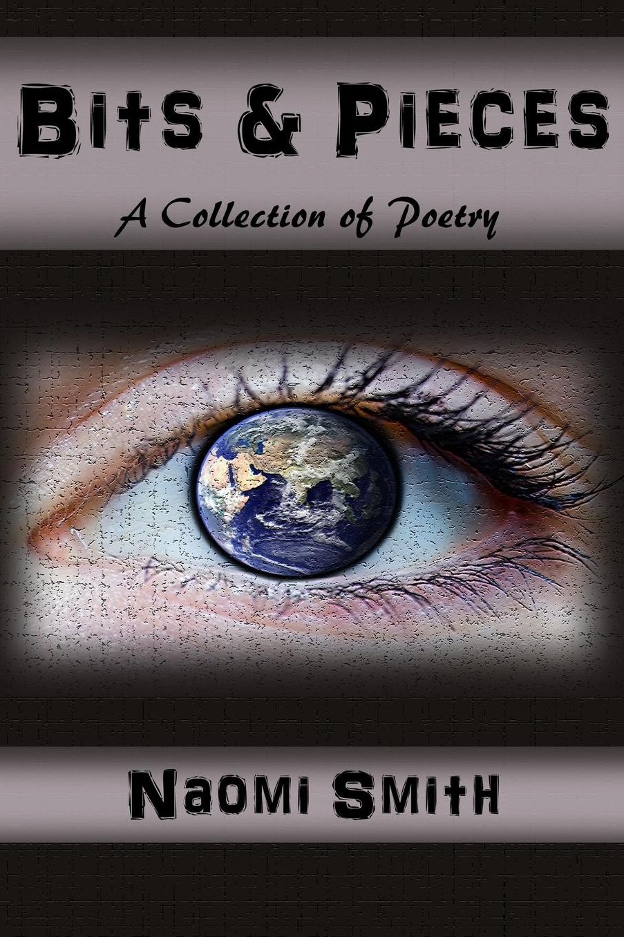 Bits & Pieces: A Collection of Poetry