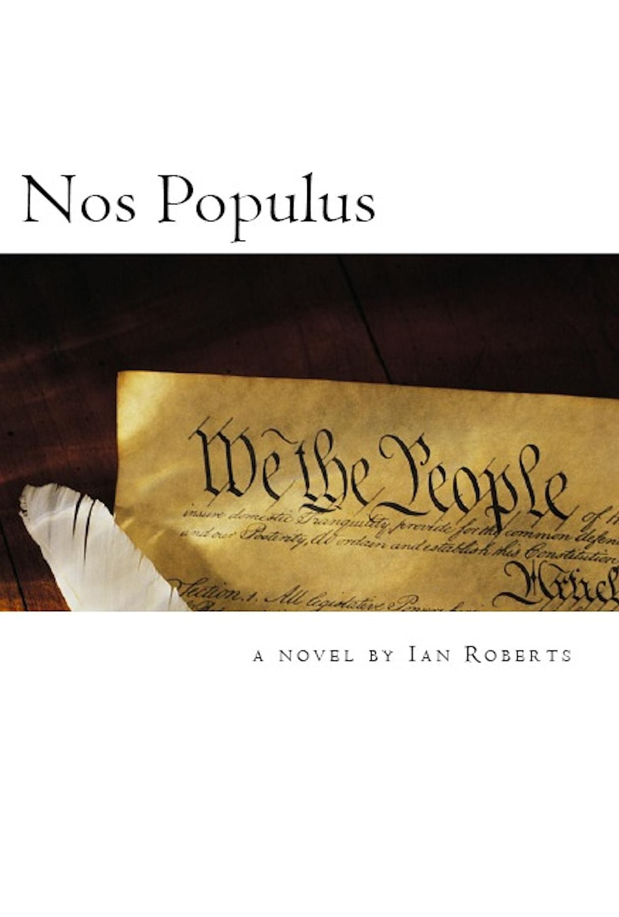 Nos Populus: a novel
