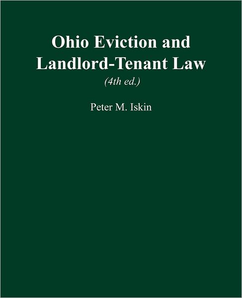 Ohio Eviction and Landlord-Tenant Law (4th ed.)