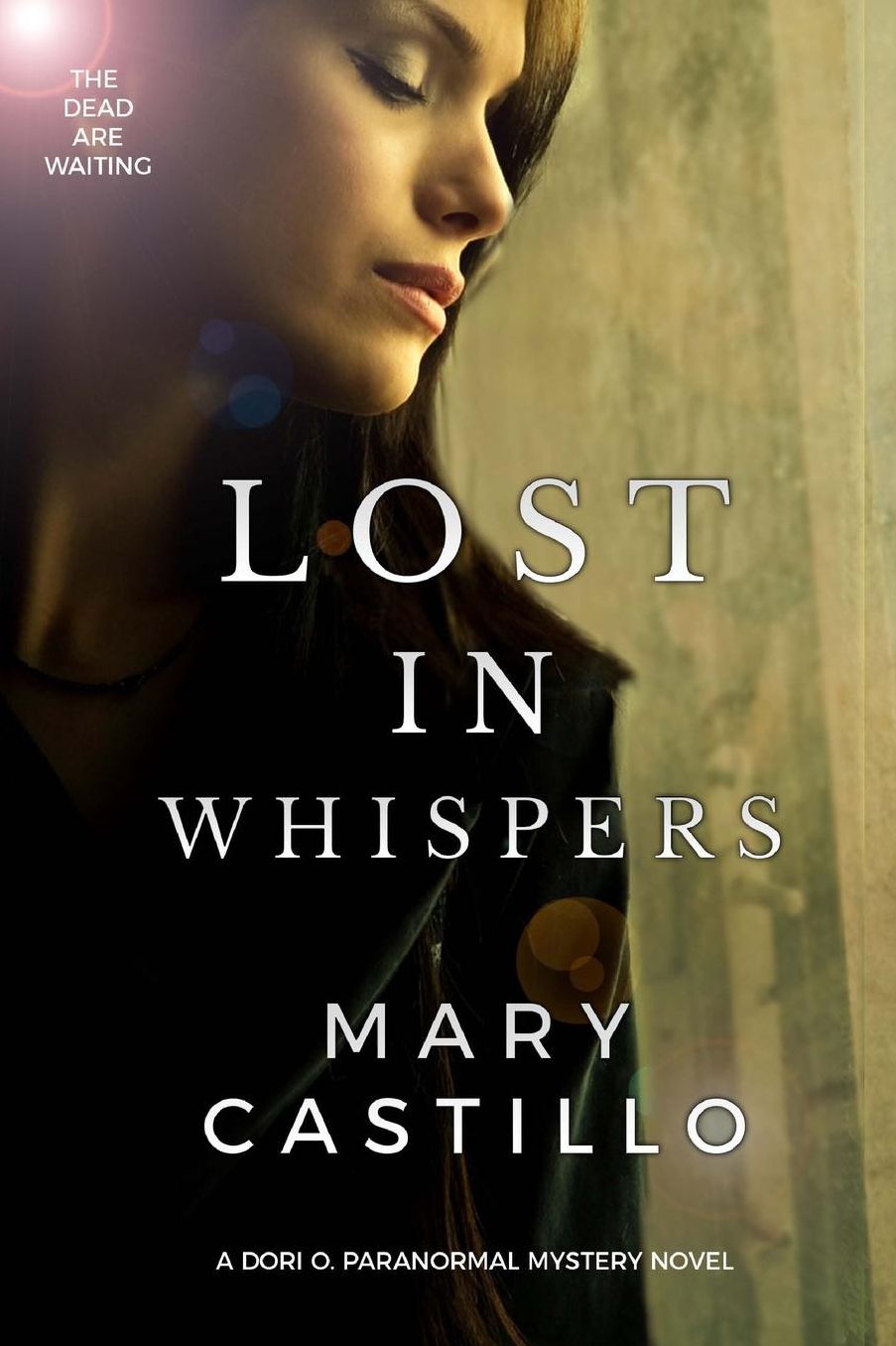 Lost in Whispers (2 Dori O. Paranormal Mystery Series)