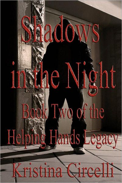 Shadows in the Night: Book Two of the Helping Hands Legacy