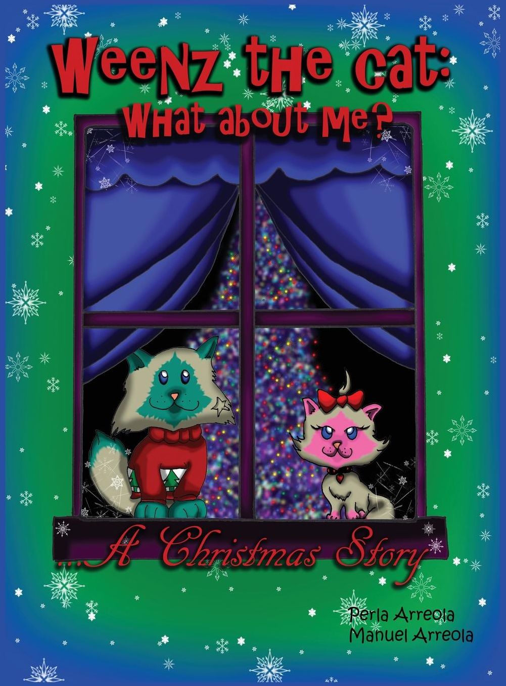 Weenz the Cat: What About Me?