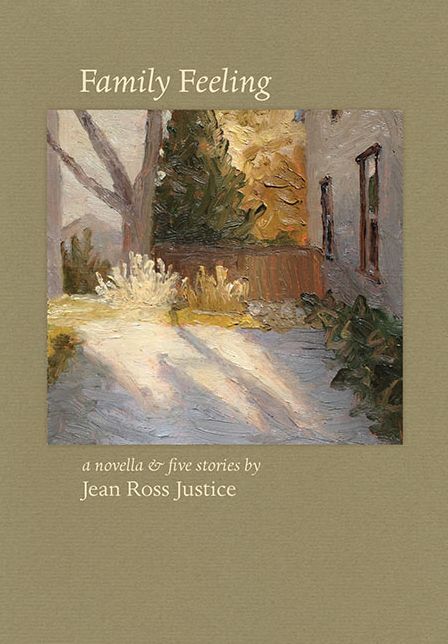 Family Feeling : A Novella & Five Stories