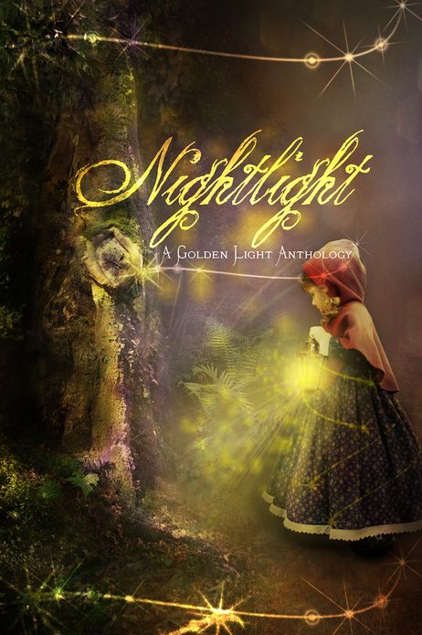Nightlight: A Golden Light Anthology