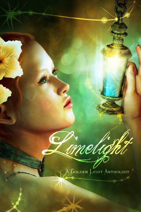 Limelight: A Golden Light Anthology
