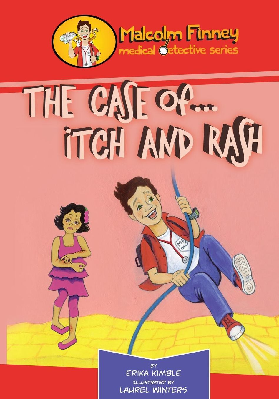 Malcolm Finney, Medical Detective: The Case of Itch and Rash