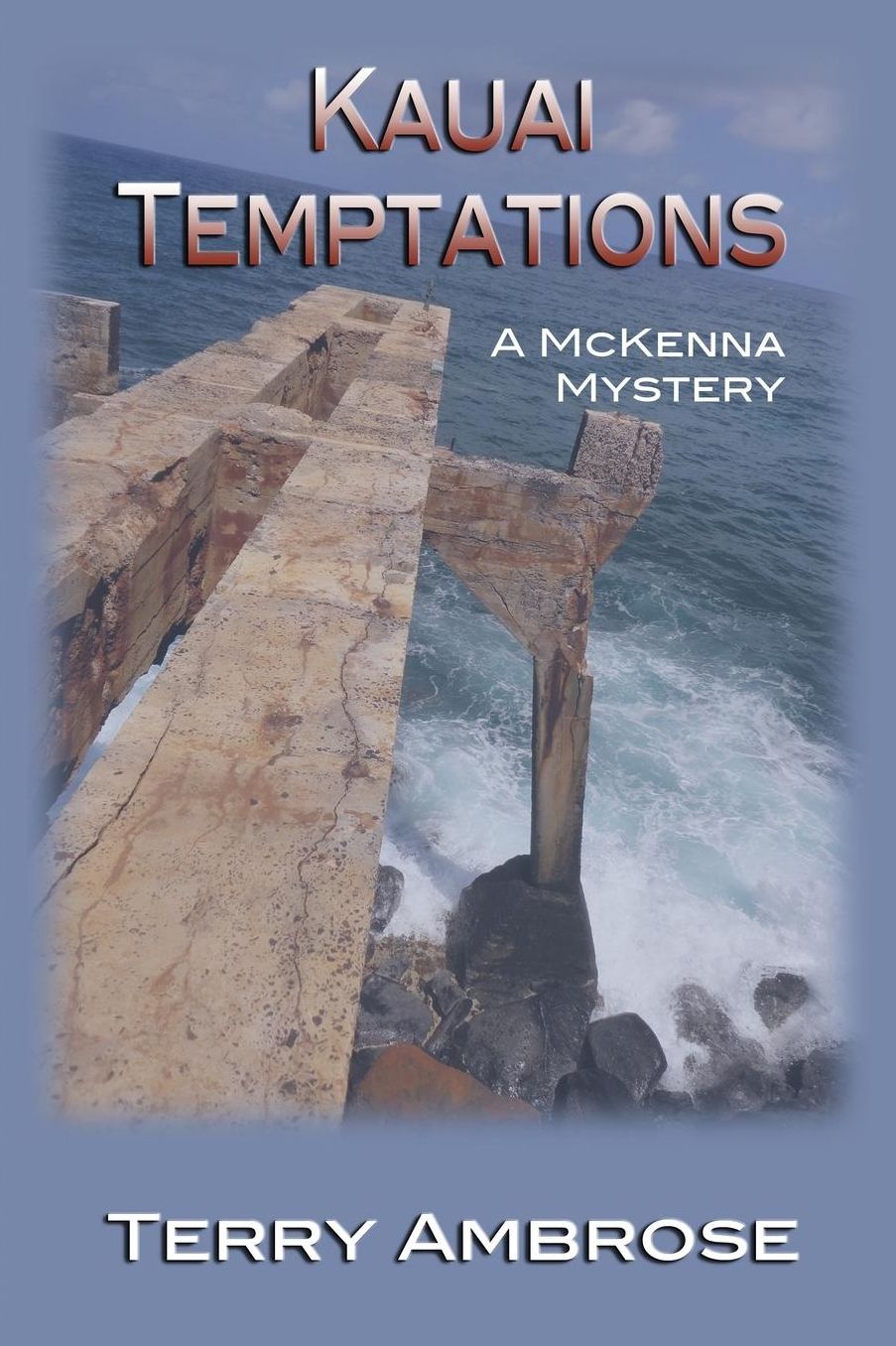 Kauai Temptations: A McKenna Mystery
