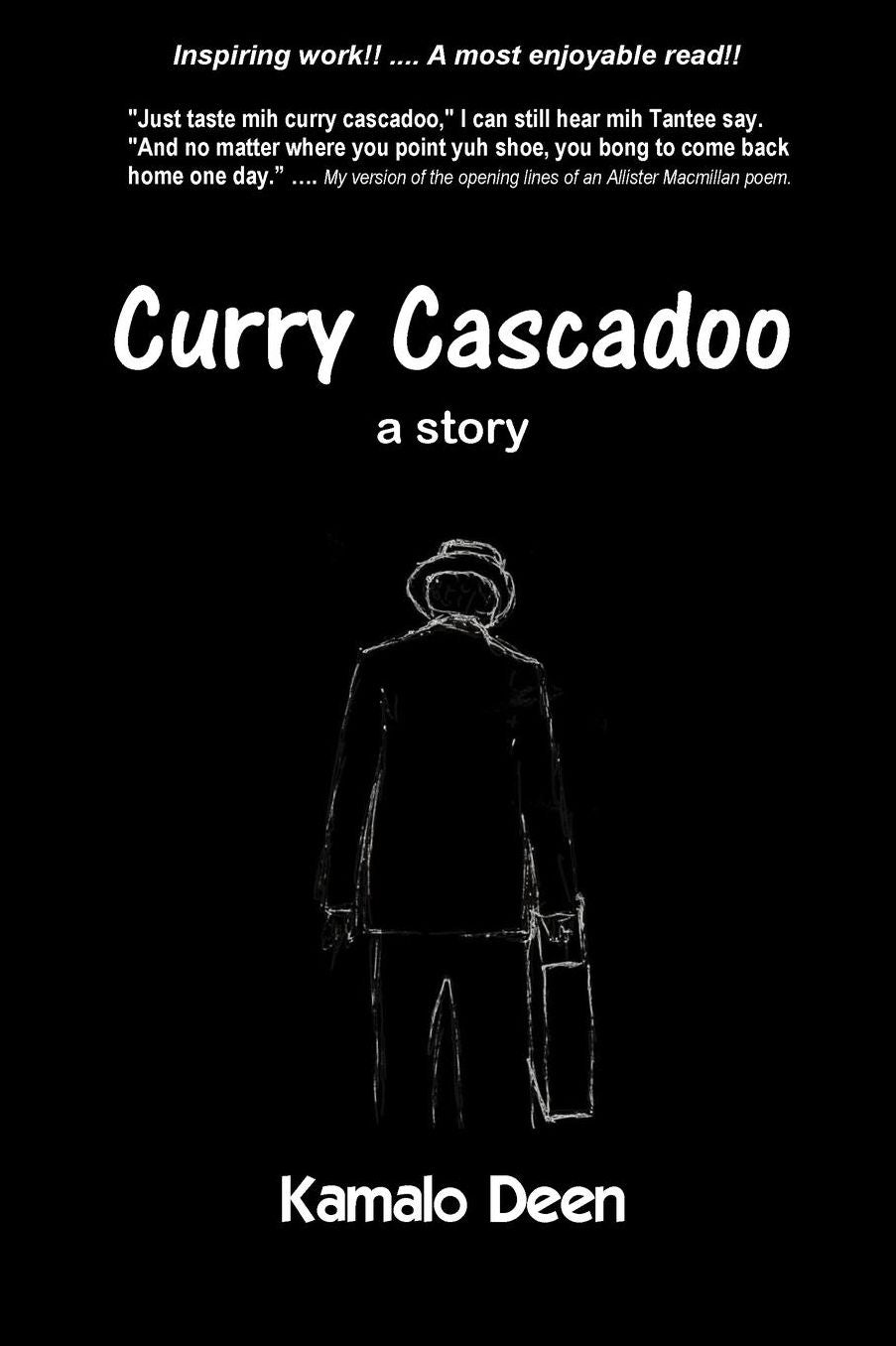 Curry Cascadoo: A Story