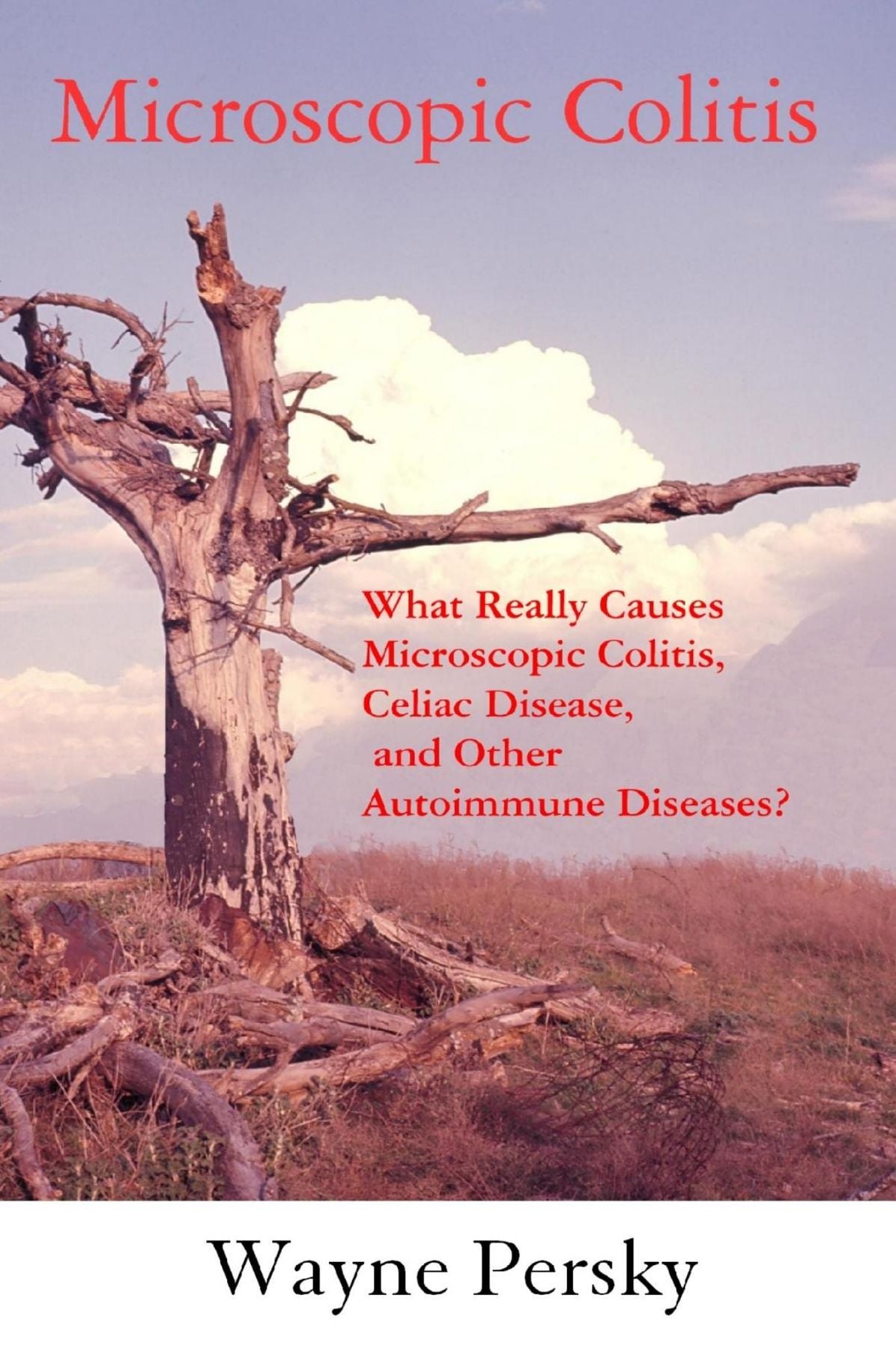 Microscopic Colitis: Revised Edition