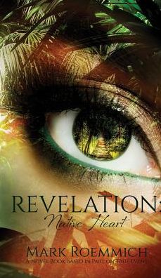 Revelation: Native Heart