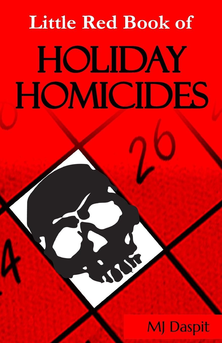 The Little Red Book of Holiday Homicides