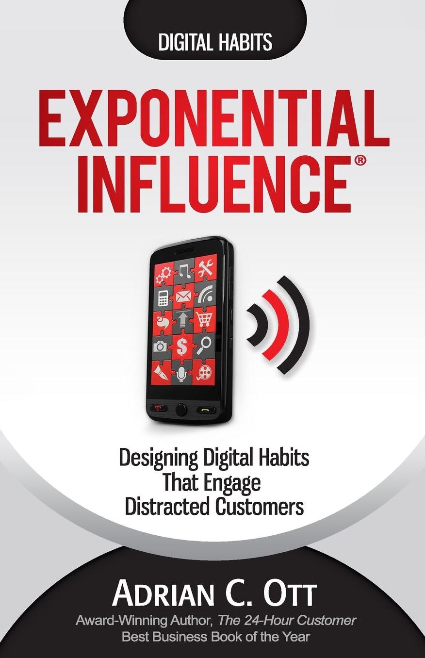 Exponential Influence: Designing Digital Habits That Engage Distracted Customers
