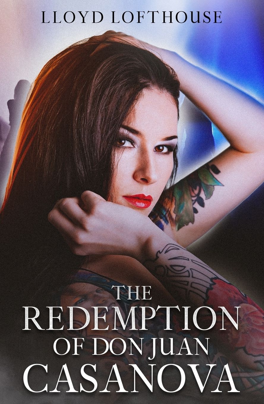 The Redemption of Don Juan Casanova