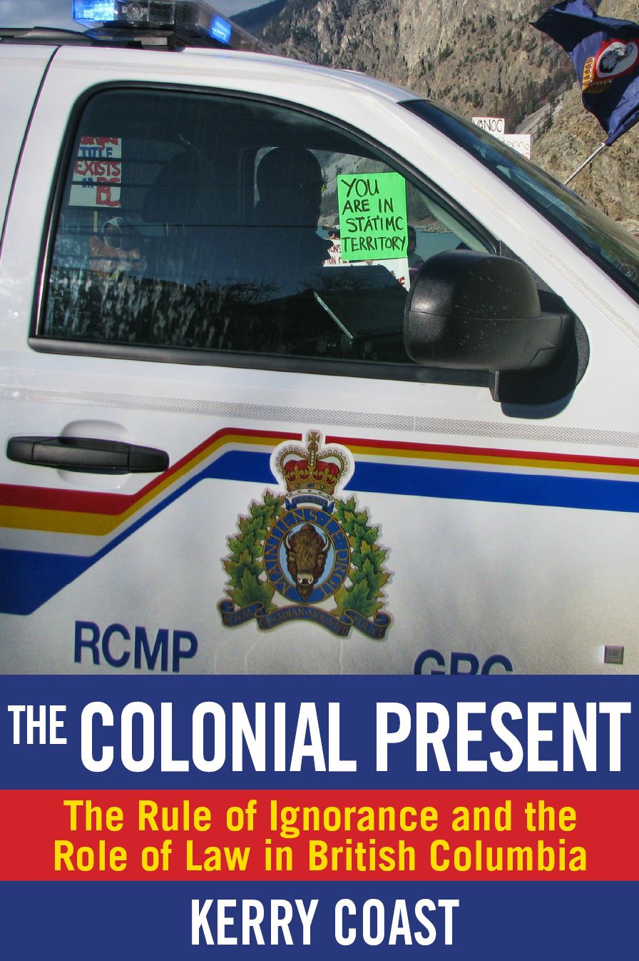 The Colonial Present: The Role of Ignorance and the Rule of Law