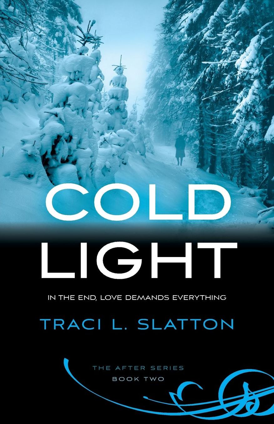 Cold Light: The After Series, Book Two