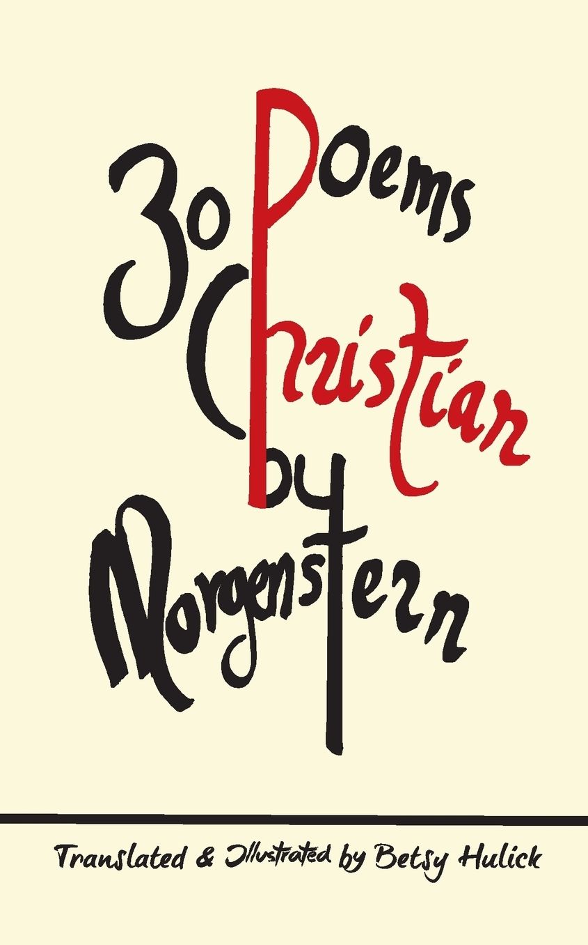 30 Poems by Christian Morgenstern