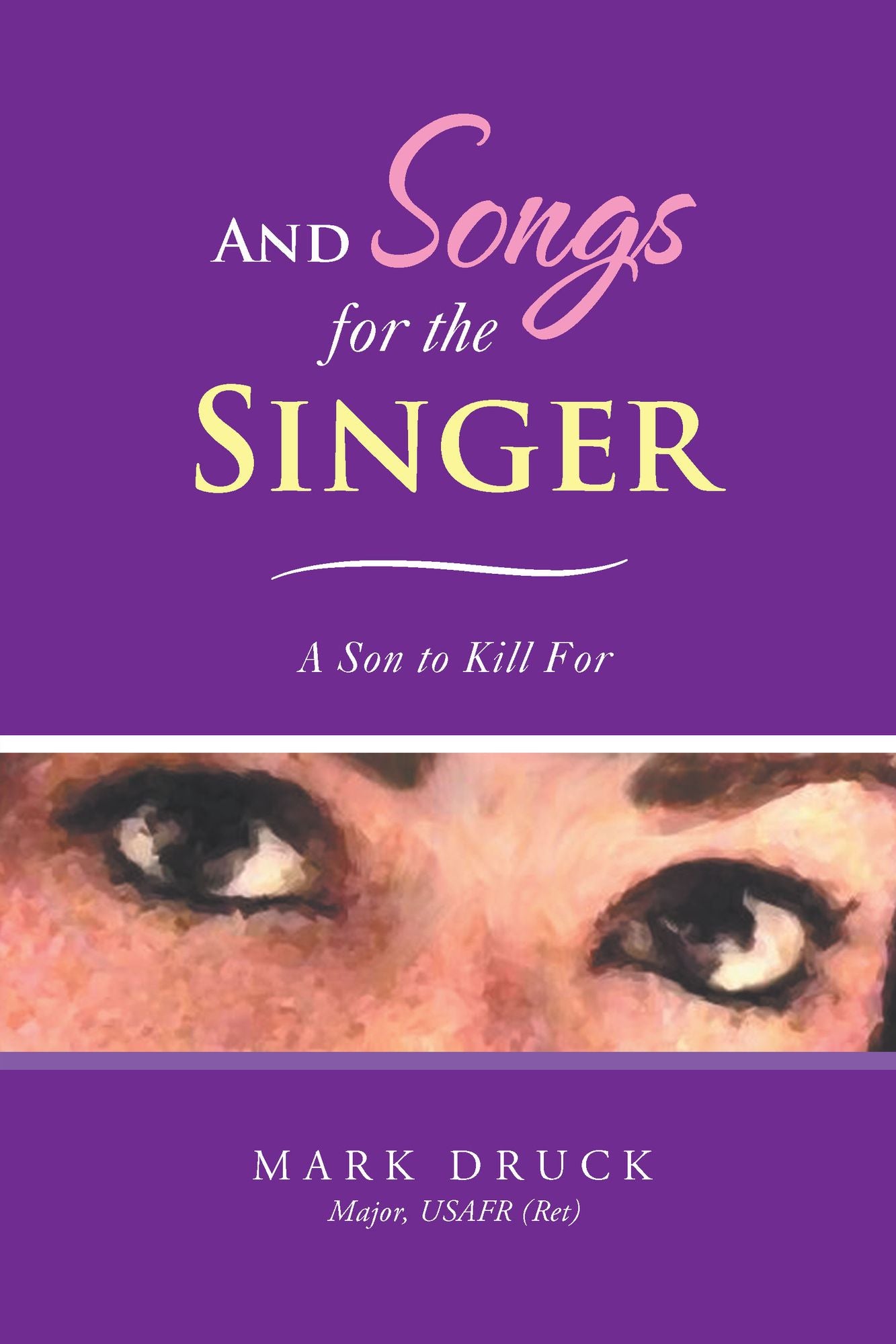 And Songs For The Singer