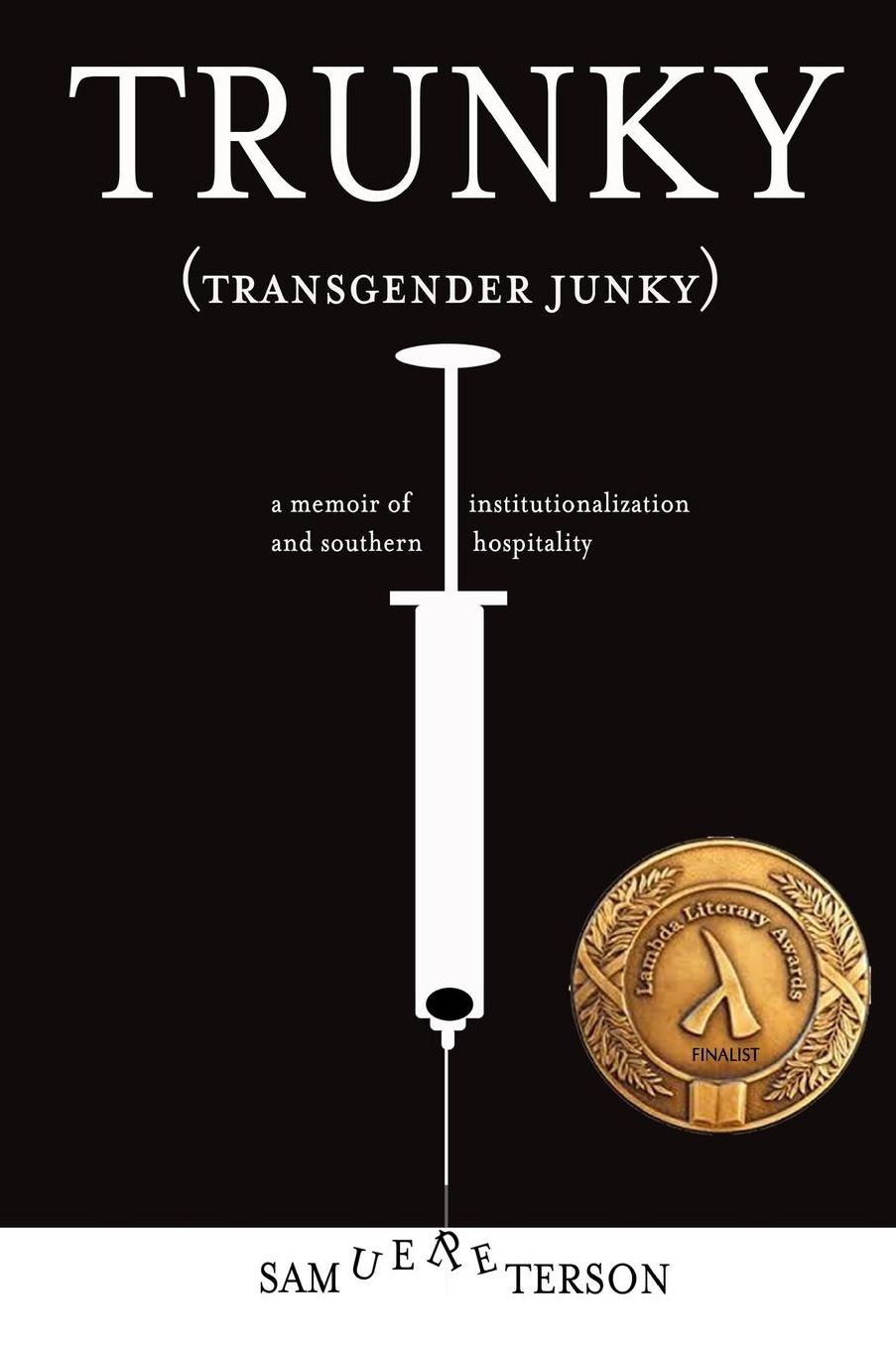 Trunky: Transgender Junky